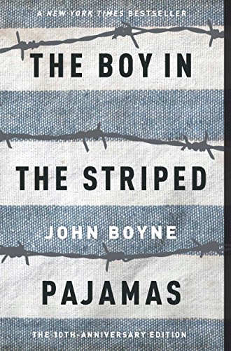 Boyne, John   : The Boy in the Striped Pajamas (Young Reader's Choice Award - Intermediate Division) Auflage: Reprint