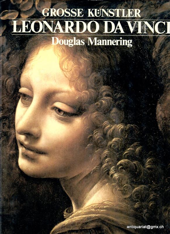 Mannering, Douglas   : Grosse Knstler Leonardo Da Vinci
