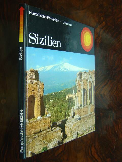 Sizilien. Bild-Text-Band. Mit einer Strassenkarte von Sizilien und 63 teils farbige Fotos im Text und auf Tafeln. - Streit, Konrad.