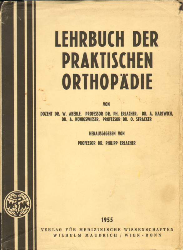  Lehrbuch der praktischen Orthopädie.