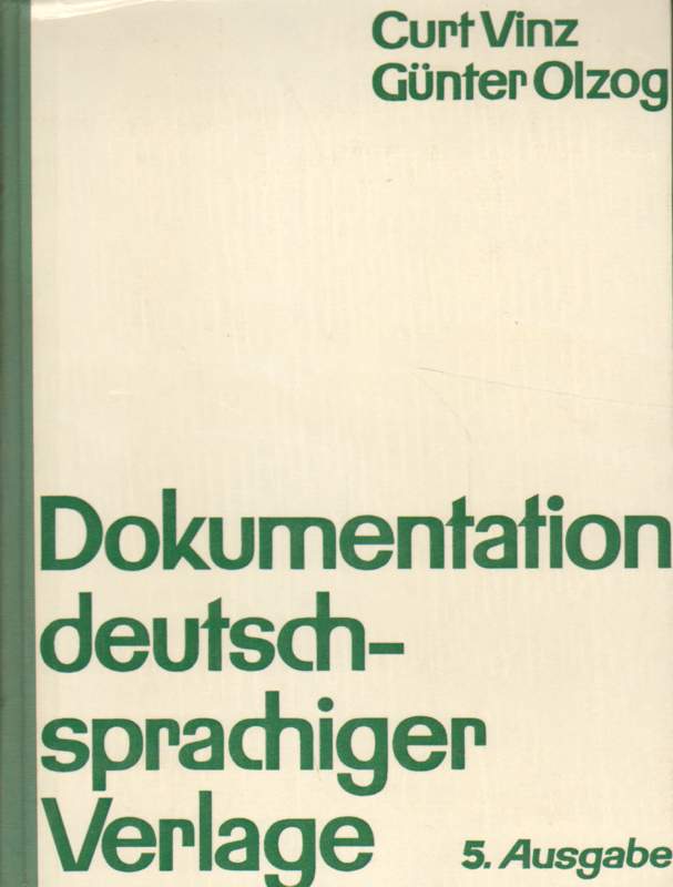 Dokumentation deutschsprachiger Verlage. 5. Ausgabe