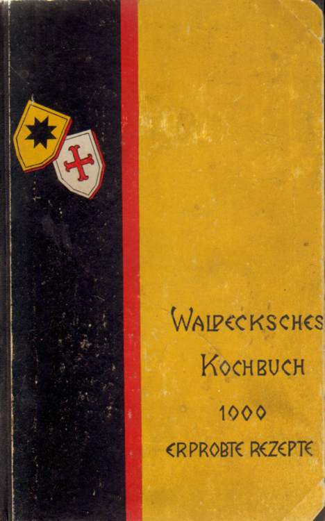 Waldecksches Kochbuch. Vierte verbesserte Auflage