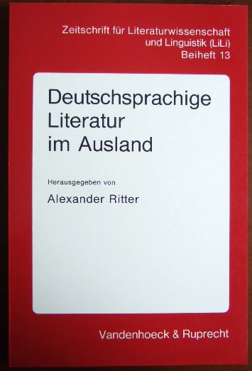 Ritter, Alexander (Hg.):  Deutschsprachige Literatur im Ausland. 