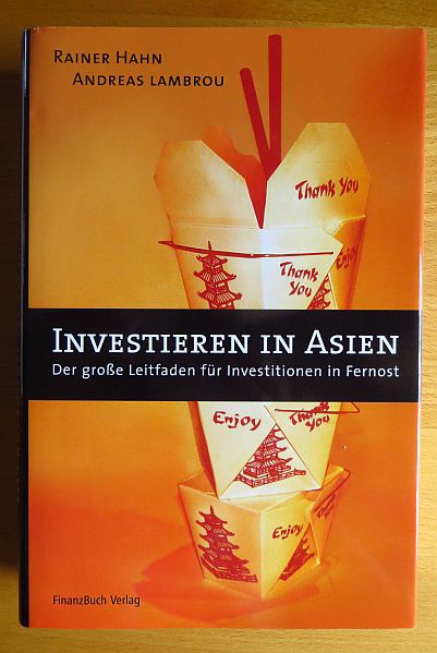 Hahn, Rainer:  Investieren in Asien 