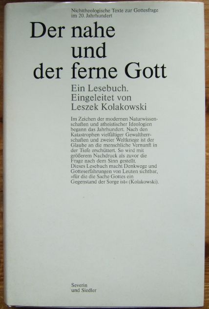 Rssner, Hans:  Der nahe und der ferne Gott : nichttheolog. Texte zur Gottesfrage im 20. Jh. , e. Lesebuch. 