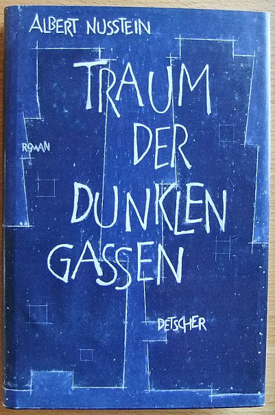 Nustein, Albert.:  Traum der dunklen Gassen. 