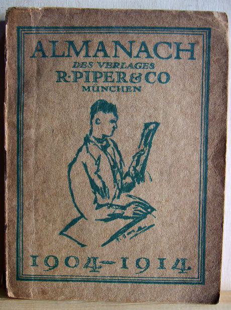  Almanach des Verlages R. Piper &, Co. : München , 1904-1914. R. Piper &, Co.