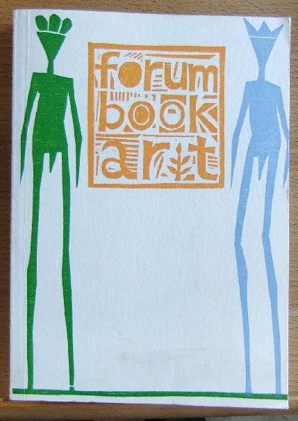 Forum book art: Kompendium zeitgenössischer Handpressendrucke, Malerbücher, Künstlerbücher, Einblattdrucke, Mappenwerke und Buchobjekte.
