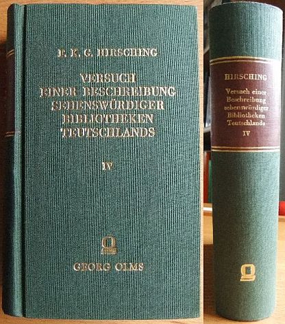 Hirsching, Friedrich Karl Gottlob:  Versuch einer Beschreibung sehenswrdiger Bibliotheken Teutschlands IV, Supplementband mit Register 