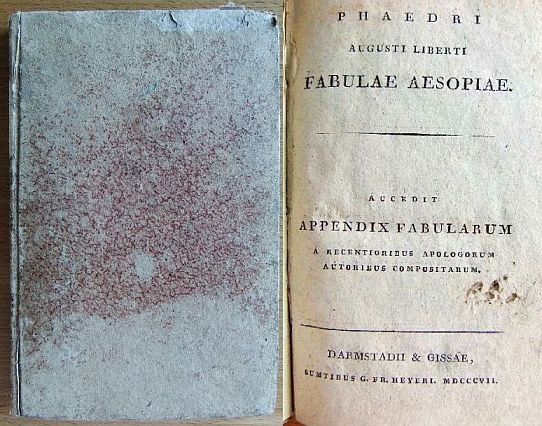Phaedrus Augustus:  Phaedri Augusti Liberti Fabulae Aesopiae 