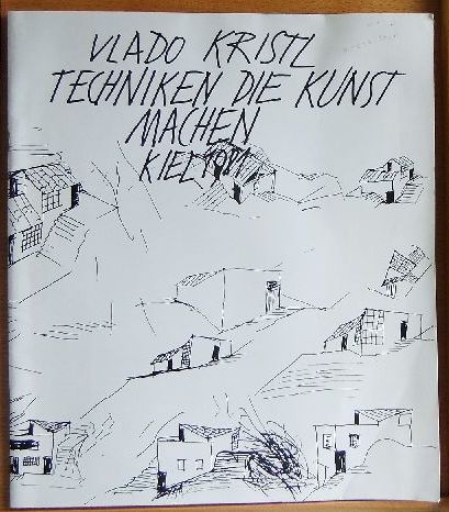 Kristl, Vlado:  Techniken die Kunst machen. Kiel 1981. [Ausstellungskatalog zur Ausstellung im Museum Sophienblatt, Kiel 6.11. - 19. 11. 1981]. 