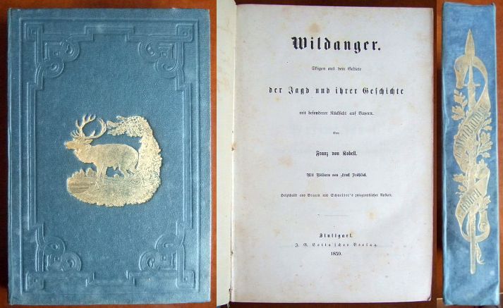 Kobell, Franz Innocenz Josef:  Wildanger : Skizzen aus dem Gebiete der Jagd und ihrer Geschichte. 