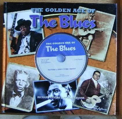 Havers, Richard und Richard Evans:  The Golden Age of The Blues 