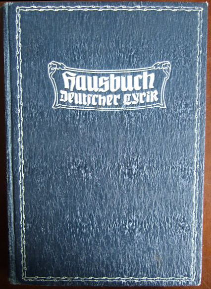 Hausbuch deutscher Lyrik. Gesammelt v. Ferdinand Avenarius. Mit Zeichngn v. Fritz Phil. Schmidt. Hrsg. vom Kunstwart 7. Aufl.