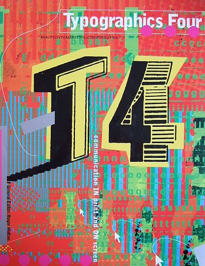 Walton, Roger (Ed.):  T4 - Typographics Four. 
