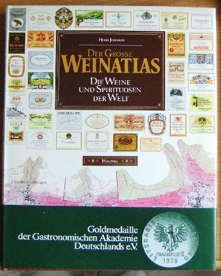 Der grosse Weinatlas : d. Weine u. Spirituosen d. Welt.