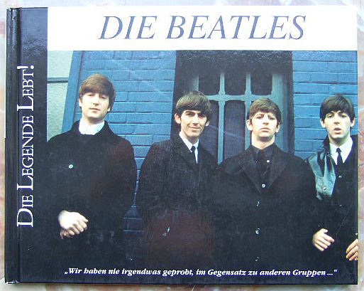   Die Beatles. Die Legende lebt! 