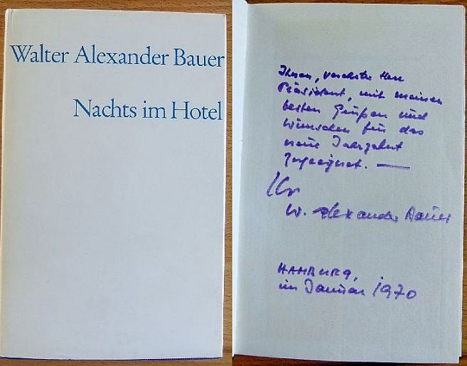 Bauer, Walter Alexander:  Nachts im Hotel : Kurze Prosa. 