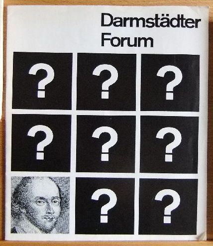 Barth [Hrg.], Roudi, Gerhard F. Hering [Hrg.] und Frieder Lorenz [Redaktion]:  Shakespeare: Viel Lrm um nichts Darmstdter Forum 7. 