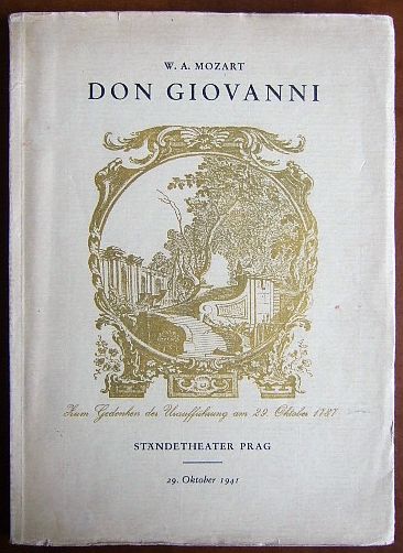Mozart, Wolfgang Amadeus:  Don Giovanni. Diese Bltter dienen dem Gedenken an die Urauffhrung im Prager Stndetheater am 29. Oktober 1787. 