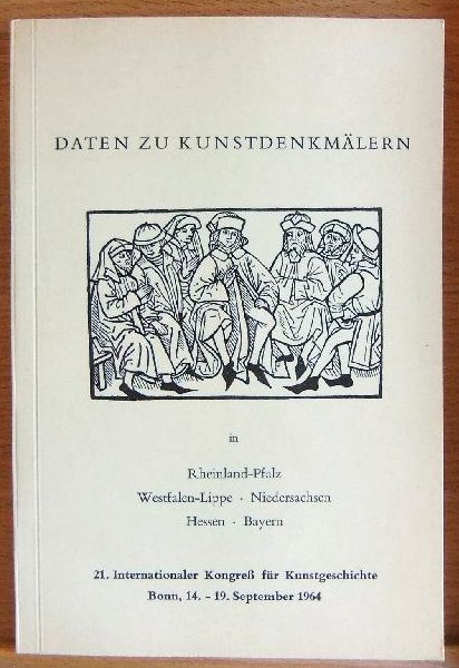 Deuchler, Florens (Red.):  Daten zu Kunstdenkmlern in Rheinland-Pfalz, Westfalen-Lippe, Niedersachsen, Hessen, Bayern. 