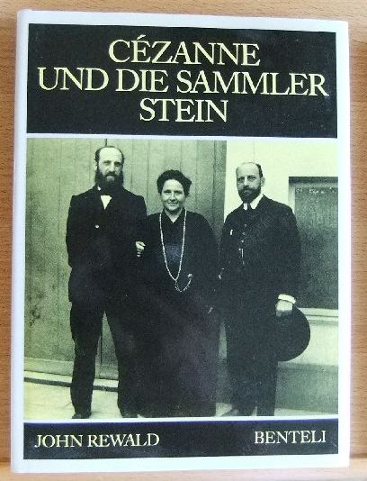 Rewald, John:  Czanne und die Sammler Stein. 