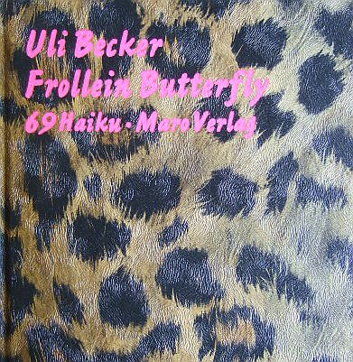 Becker, Uli:  Frollein Butterfly. 