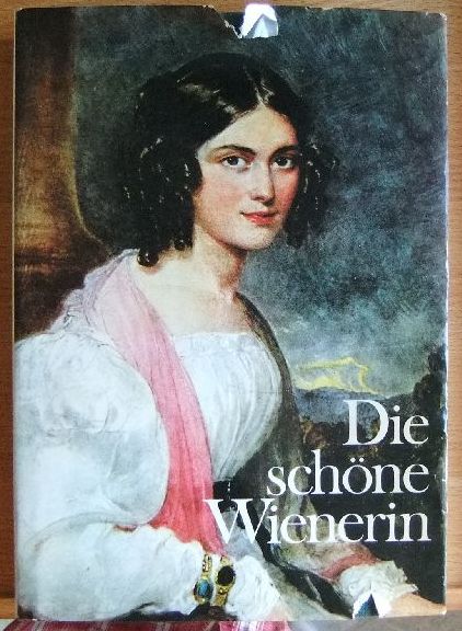 Sebestyén, György: Die schöne Wienerin. Hrsg. von