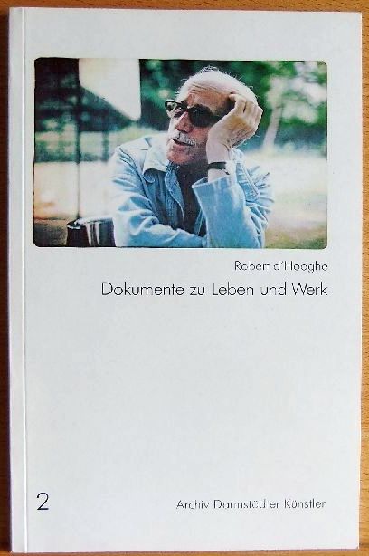 Krimmel, Elisabeth:  Robert d`Hooghe : Dokumente zu Leben und Werk. 
