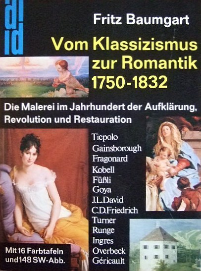 Baumgart, Fritz:  Vom Klassizismus zur Romantik. 