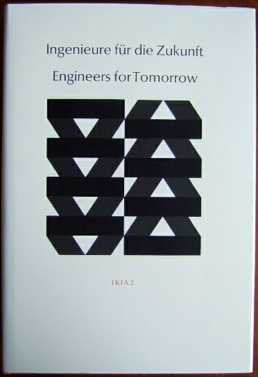 Ingenieure für die Zukunft - Engineers for Tomorrow.