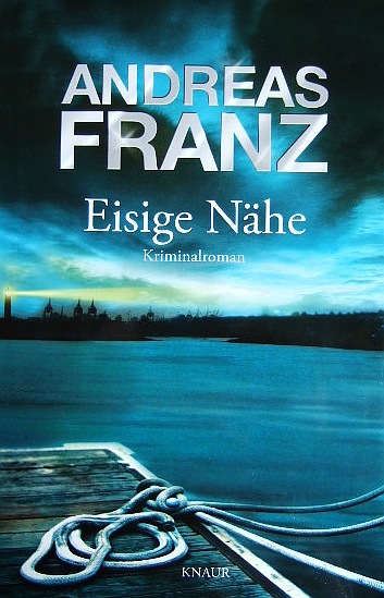 Franz, Andreas:  Eisige Nhe. 