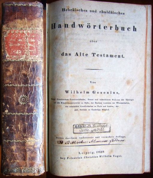Gesenius, Wilhelm:  Hebrisches und chaldisches Handwrterbuch ber das Alte Testament. 