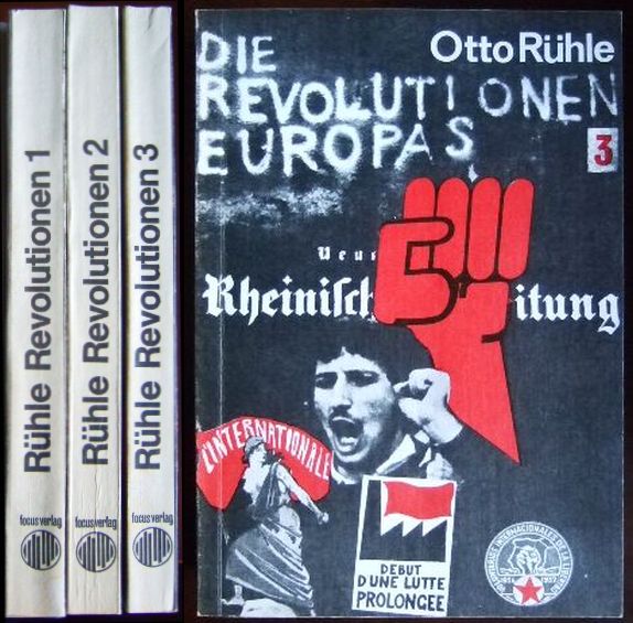 Rhle, Otto:  Die Revolutionen Europas. 3 Bde. 