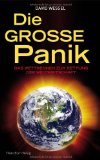 Wessel, David:  Die groe Panik : das Wettrennen zur Rettung der Weltwirtschaft. 