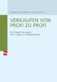 Bussmann, Wolfgang F. und Dirk Zupancic:  Verkaufen von Profi zu Profi : den Einkauf berzeugen - mehr Umsatz mit Geschftskunden. 