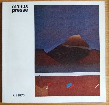   Manus Presse. K. I. 1973 