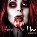 Beckett-Griffith, Jasmine and Matthew David Beckett:  Vampire Art Now : Englische Originalausgabe. 