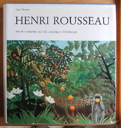 Bouret, Jean, Henri Rousseau und Lilo Bouret Jean Riedel:  Henri Rousseau. 