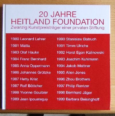 Heitland, Volker und Dorit [Red.] Marhenke:  20 Jahre Heitland Foundation 