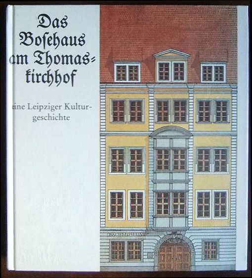   Das Bosehaus am Thomaskirchhof. 