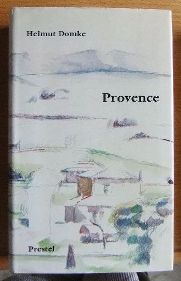 Domke, Helmut:  Provence. 