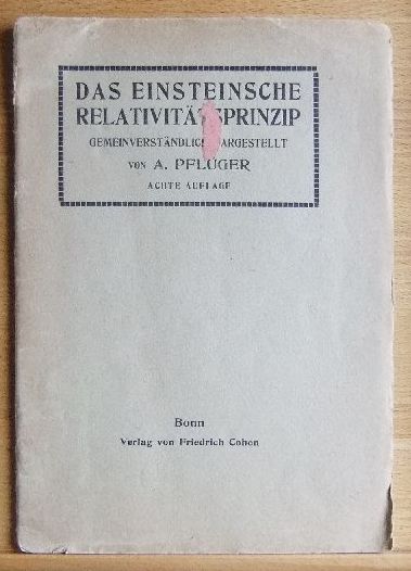 Pflger, Alexander:  Das Einsteinsche Relativitts-Prinzip. 