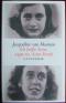 Ich heiße Anne, sagte sie, Anne Frank : Erinnerungen. von. Aus dem Niederländ. von Stefanie Schäfer - Jacqueline van Maarsen