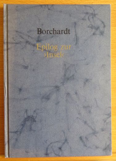 Borchardt, Rudolf:  Epilog zur 