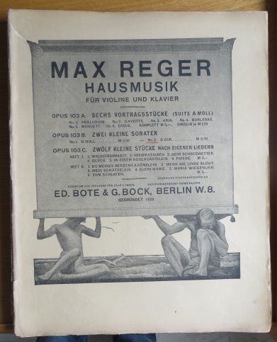 Reger, Max (1873-1916):  Zwei kleine Sonaten fr Violine und Klavier Opus 103b. No. 2: A Dur [Partitur]. (V.Nr. 17266). 