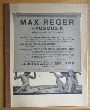 Reger, Max:  12 Kleine Stcke nach eigenen Liedern fr Violine und Klavier op.103c Heft 1 