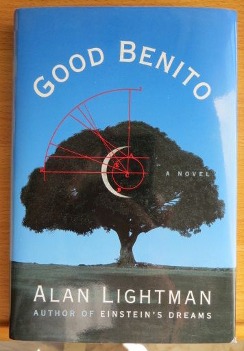 Lightman, Alan:  Good Benito. 