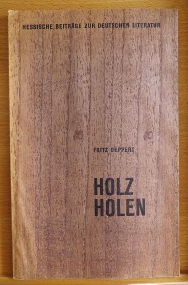 Deppert, Fritz:  Holzholen. 