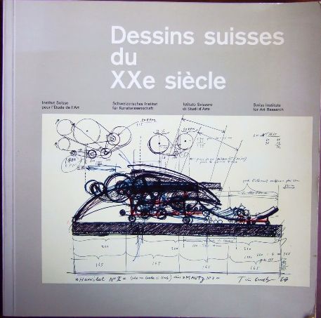   Dessins suisses du XXe sicle. 